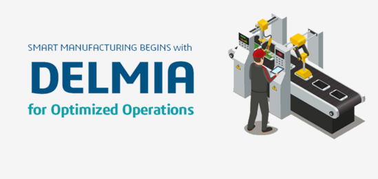 3dexerience works delmia for manufacturing